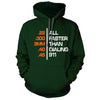 All Faster Than Dialing 911 Forest Green Hooded Sweatshirt - We Got Teez