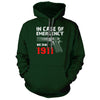 In Case Of Emergency We Dial 1911 Forest Green Hoodie - We Got Teez
