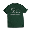 Celebrate Diversity Forest Green Classic Tee-Shirt - We Got Teez