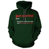 Gun Control Definition Forest Green Hoodie - We Got Teez