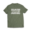 Sticks and Stones Military Green T-Shirt - We Got Teez