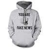 You Are Fake News Sport Grey Hoodie 