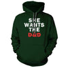 SHE WANTS THE D&D Hoodie