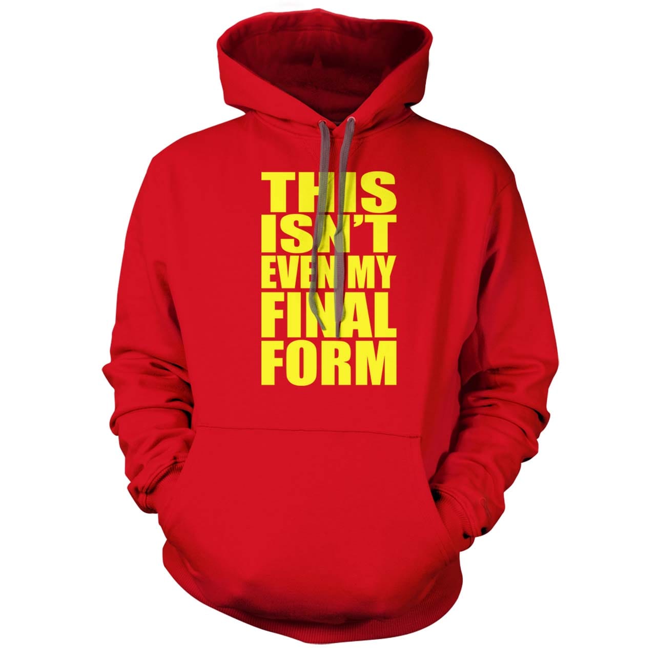 This isn't even my Final Form Hoodie