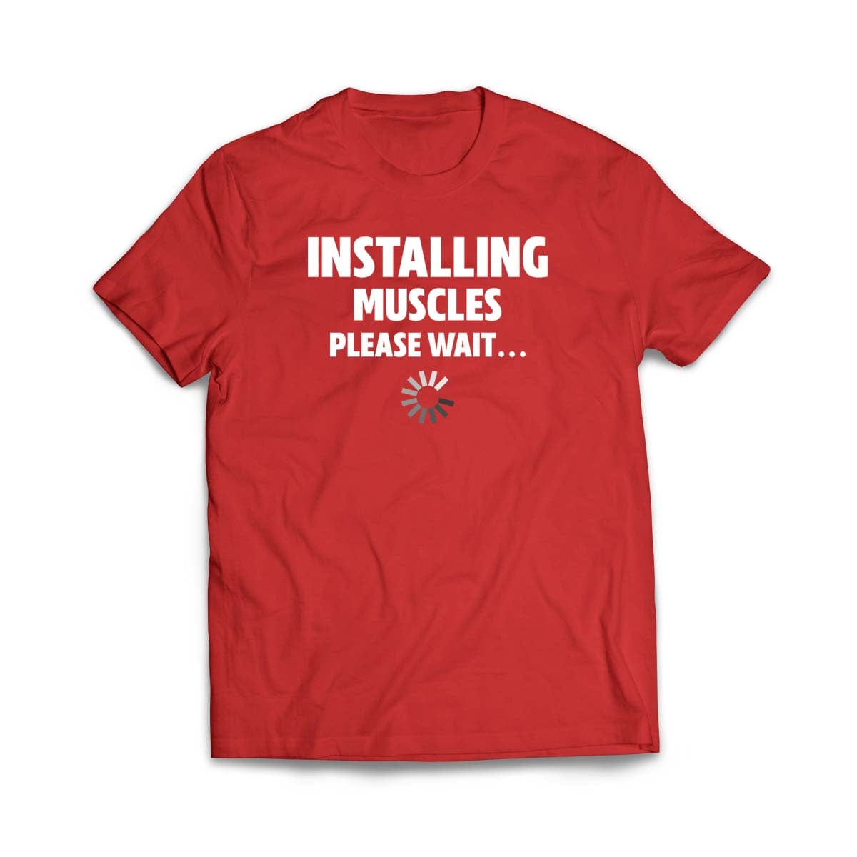 Installing Muscles T-Shirt