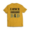 Proud Army DAD T-Shirt - We Got Teez