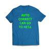 Auto Correct Royal T-Shirt - We Got Teez
