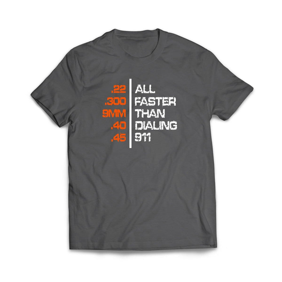 All Faster Than Dialing 911 Black T-Shirt - We Got Teez