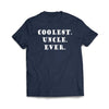 Coolest Uncle Ever Navy T-Shirt - We Got Teez