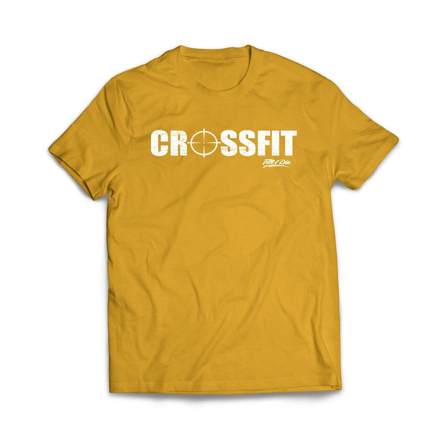 Crossfit til I die T-Shirt - We Got Teez