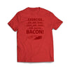 Exercise for Bacon Red T-Shirt - We Got Teez