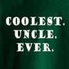 Coolest Uncle Ever T-Shirt - We Got Teez