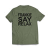# Frankie Say Relax Military green Tee shirt