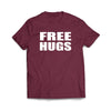 Free Hugs Maroon T-Shirt - We Got Teez