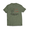 Full Glass Military Green T-Shirt - We Got Teez