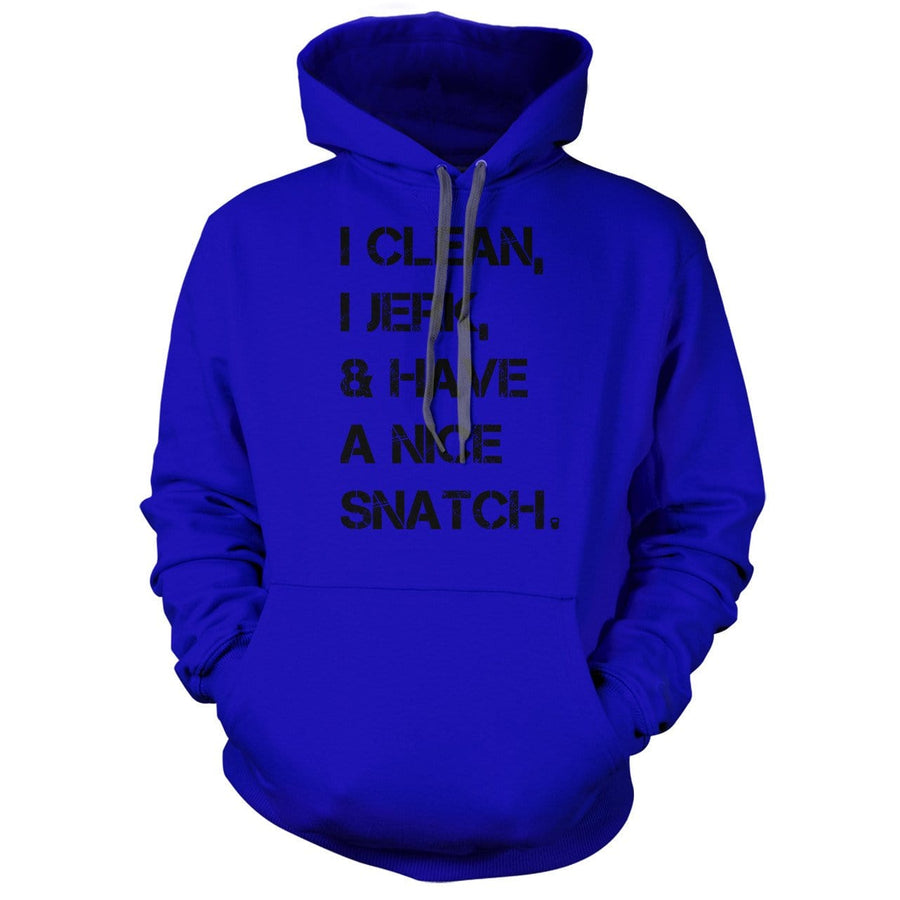 I Clean, I Jerk, & Have A Nice Snatch Red Hoodie - We Got Teez