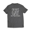 I'm not gay but $20 is $20 Charcoal T-Shirt - We Got Teez