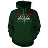 Let's Go Brandon Forest Green Hoodie
