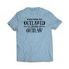 Outlaw Light Blue Tee-Shirt - We Got Teez