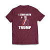 I Stand With TRUMP T-Shirt