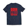 "Born Free Taxed to Death" Navy T-Shirt - We Got Teez