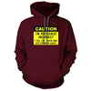 Caution I’m Politically Incorrect Maroon Hoodie