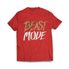 Beast Mode Red T-Shirt - We Got Teez