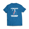 I Stand With TRUMP T-Shirt