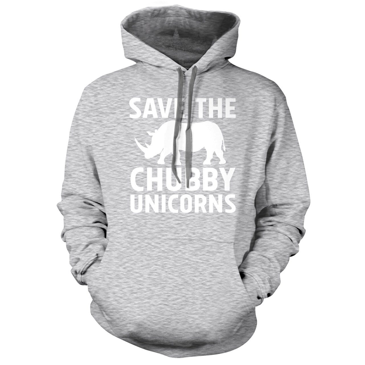Save the Chubby Unicorns rhinoceros Hoodie We Got Teez