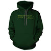 Pretend Inferiority and Encourage His Arrogance Forest Green Hoodie"