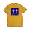 There are only two genders Ah Gold T Shirt