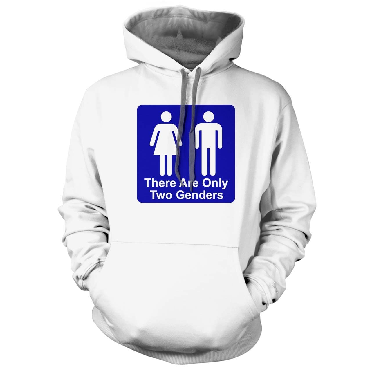 There are only two genders White Hoodie