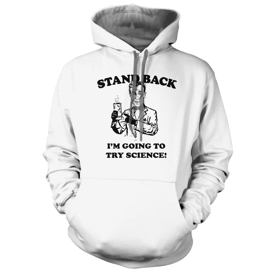 I'm Going to Try Science Red Hoodie - We Got Teez
